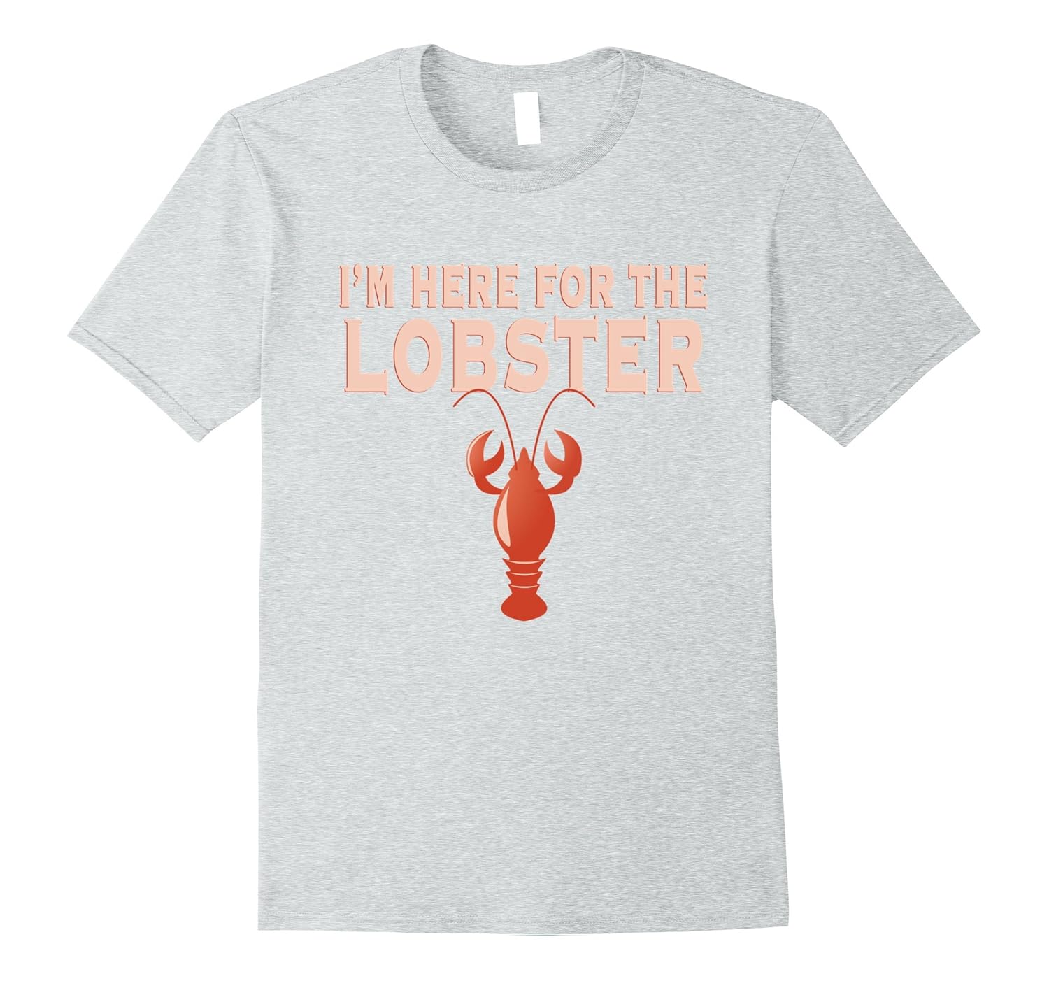 Here for the Lobster T Shirt SeafoodArt Artvinatee