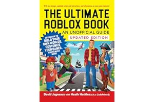 The Ultimate Roblox Book: An Unofficial Guide, Updated Edition: Learn How to Build Your Own Worlds, Customize Your Games, and So Much More! (Unofficial Roblox Series)