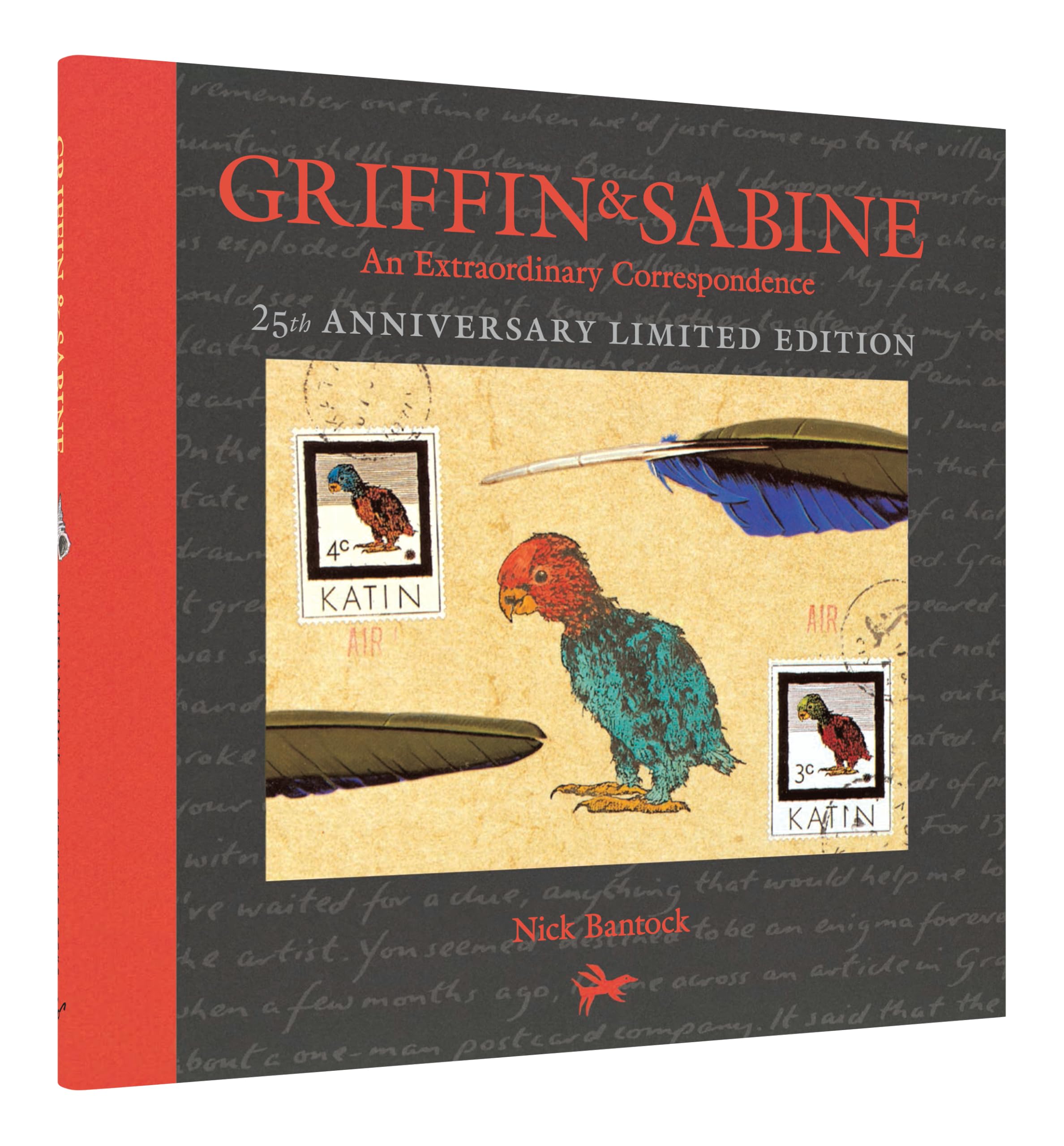 Griffin and Sabine, 25th Anniversary Limited Edition: An Extraordinary Correspondence