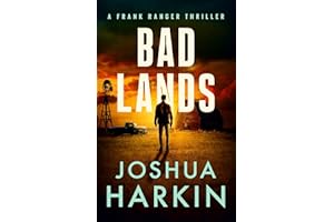 Bad Lands (Ranger Thrillers Book 5)