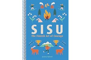 Sisu: The Finnish Art of Courage
