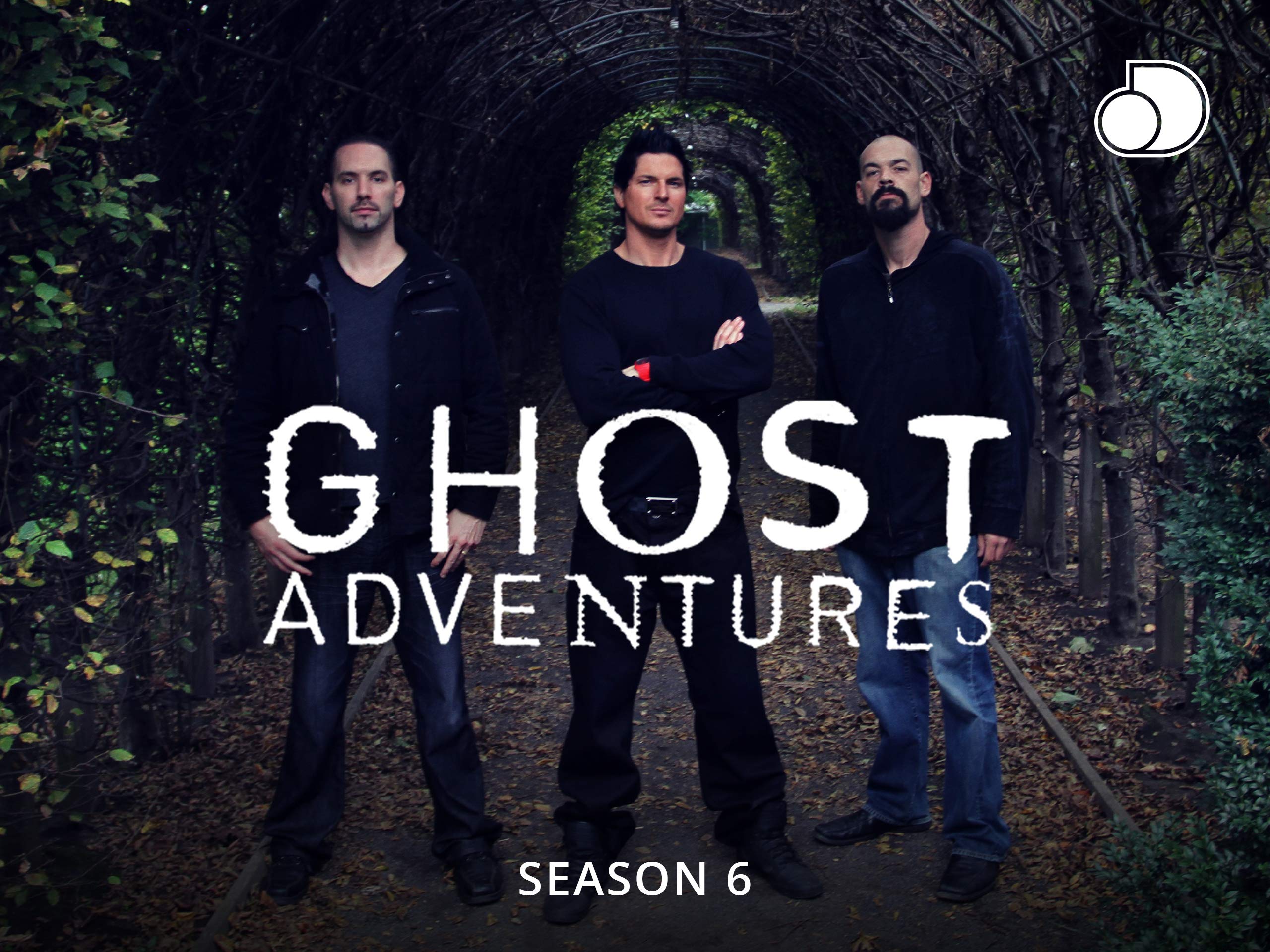 Watch Ghost Adventures Season 6 Prime Video