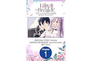 Fake It to Break It! I Faked Amnesia to Break off My Engagement and Now He's All Lovey-Dovey?! #001 (Fake It to Break It! I F