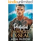 Protected By A Damaged Ex-SEAL: A Single Dad, Billionaire Heir, Close Proximity Romance (Bonded Brothers)
