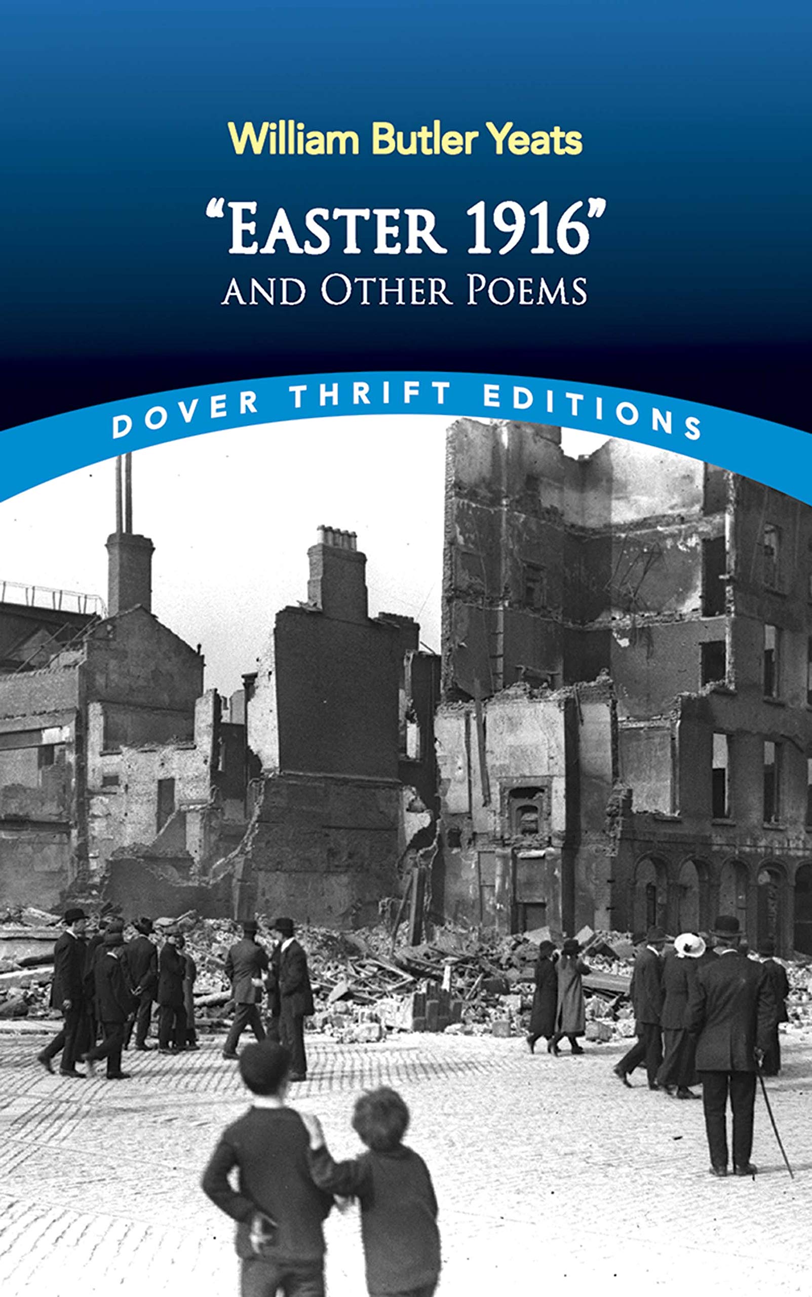 Easter 1916 And Other Poems Dover Thrift Editions William Butler Yeats 9780486297712 Amazon Com Books