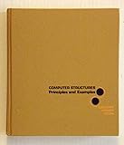 Computer Structures: Principles and Examples (McGraw-Hill computer science series)