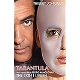 Tarantula: The Skin I Live In