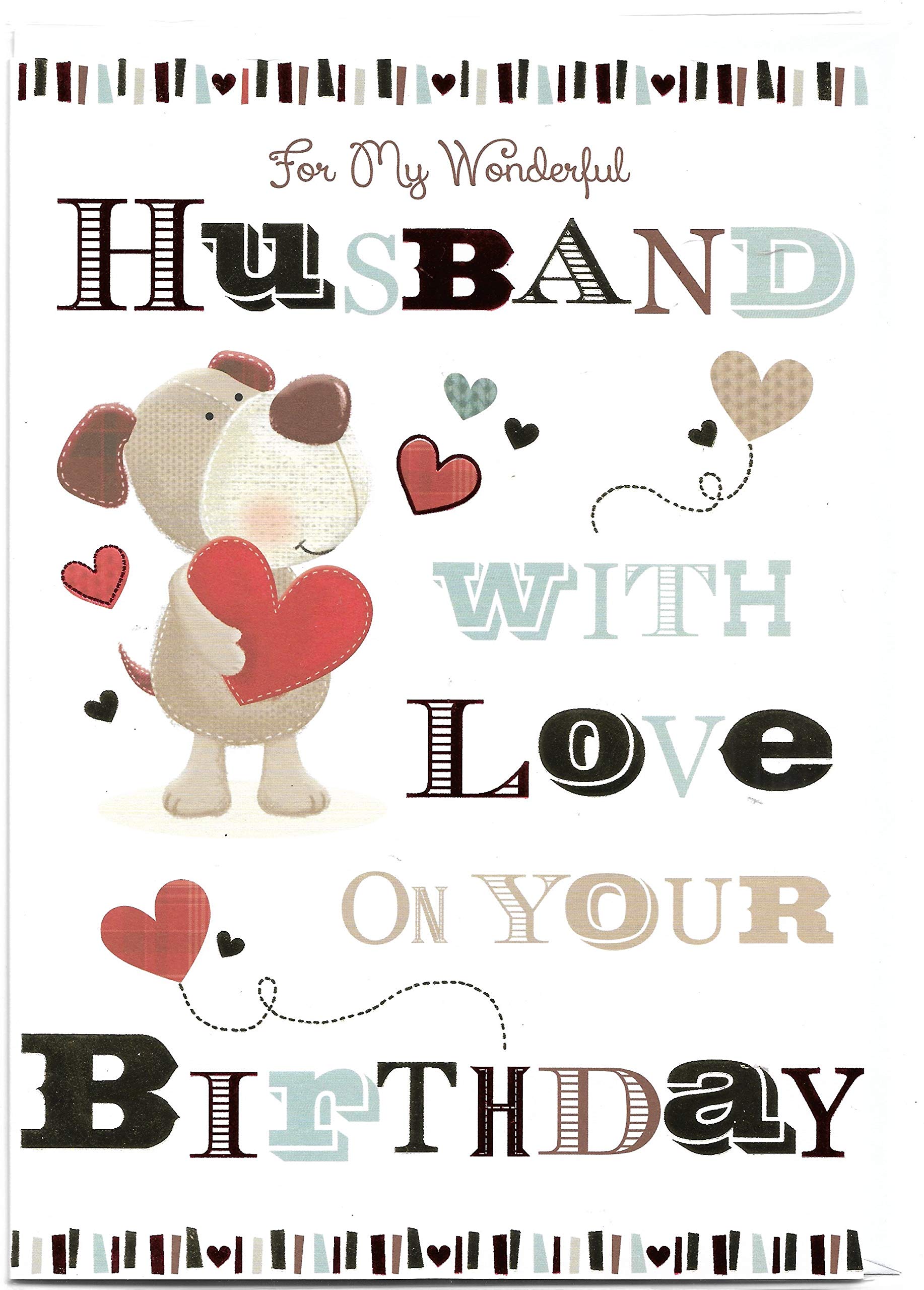 Happy Birthday Greeting Card for Husband 17.5 x 25 Cm For My Wonderful Husband With Love On Your Birthday