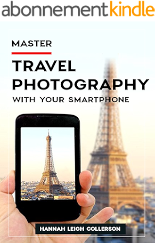 Download Master Travel Photography With Your Smart Phone (English Edition) PDF