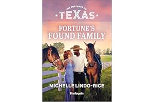 Fortune's Found Family (The Fortunes of Texas: Fortune's Family Secrets Book 4)