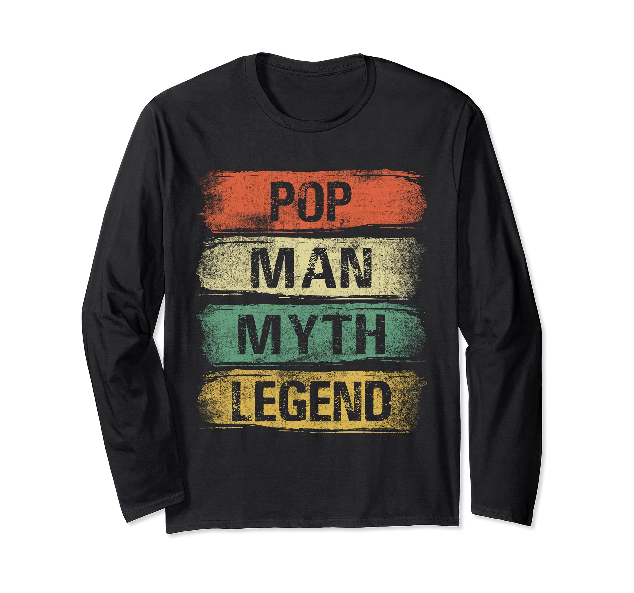 Pop Man Myth Legend Father's Day Vintage Pop Long Sleeve T-Shirt