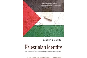Palestinian Identity: The Construction of Modern National Consciousness