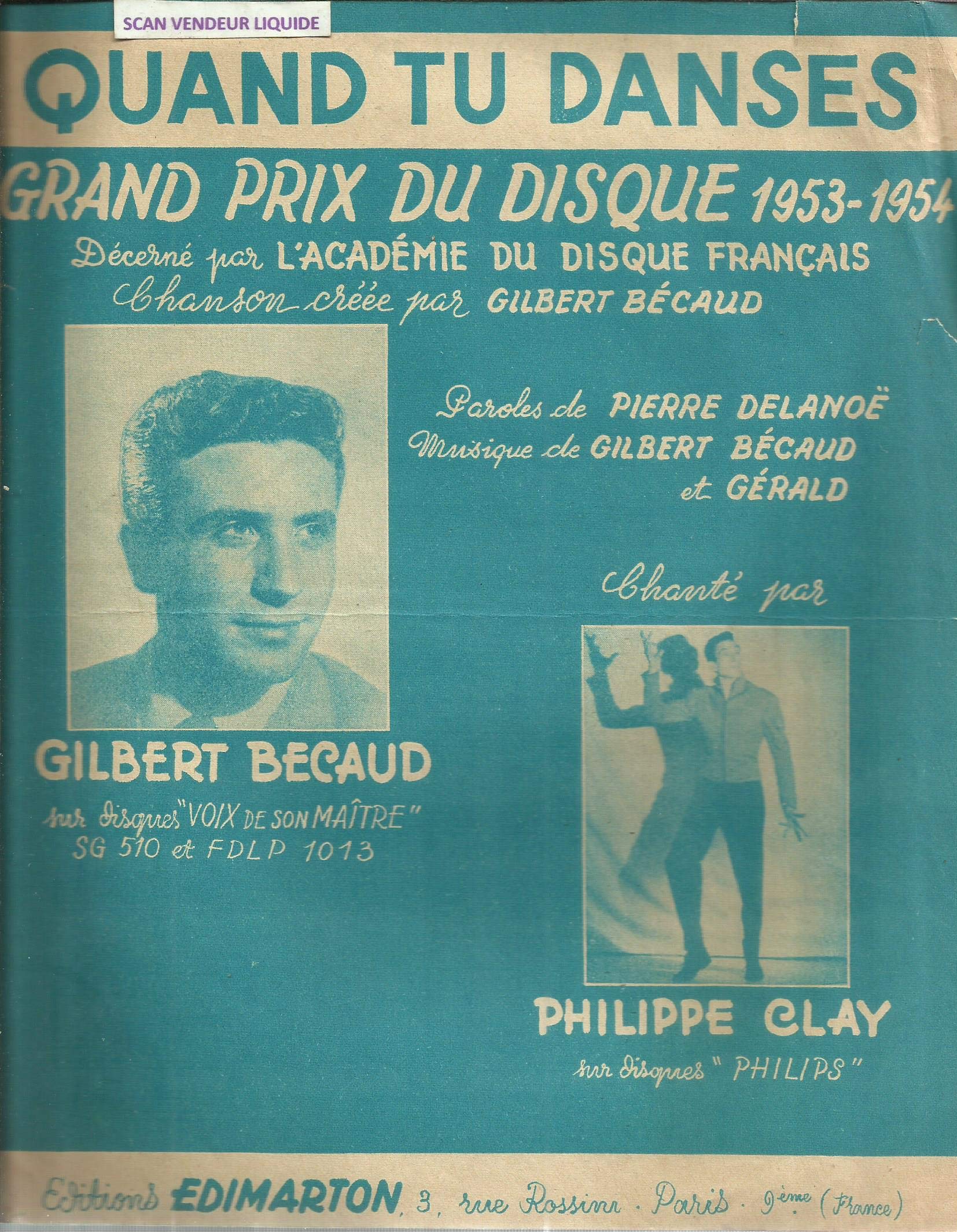 Amazon Fr Quand Tu Danses Chante Par Gilbert Becaud Philippe Clay Partition Paroles De Pierre Delanoe Musique De Gilbert Becaud Et Gerald Livres