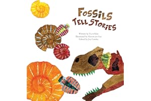 Fossils Tell Stories: Fossils (Science Storybooks)