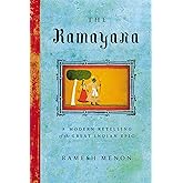 The Ramayana: A Modern Retelling of the Great Indian Epic