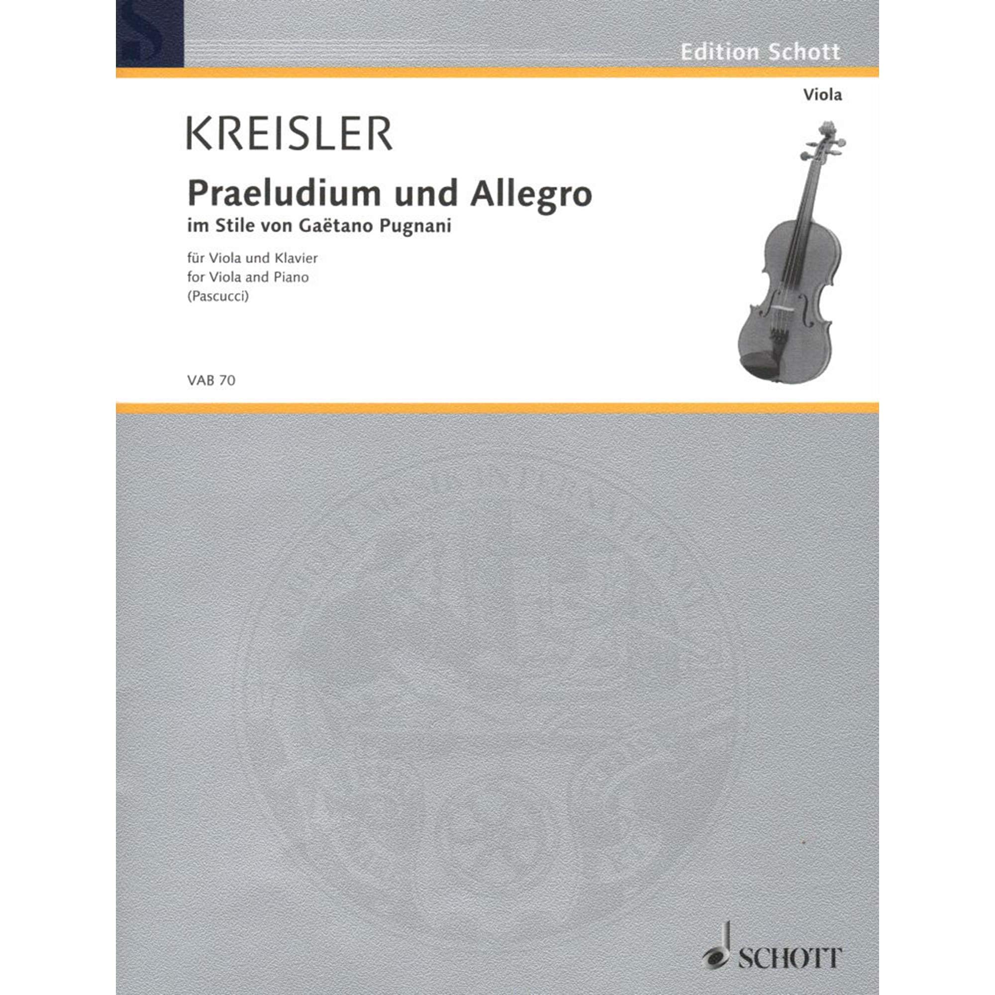 Praeludium and Allegro-in Style of Gaetano Pugnani viola and piano: dans le style de Gaetano Pugnani. viola and piano.