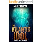 The Atlantis Idol: An Archaeological Thriller (The Sigma Files Book 2)