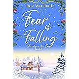 Fear of Falling: An uplifting tale of hope and persistence (Secrets in the Snow Book 1)