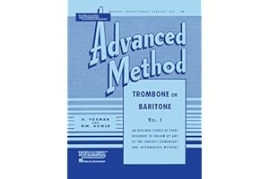 Rubank Advanced Method – Trombone or Baritone Songbook | Essential Studies for Scales, Arpeggios and Solos | Brass Instrument Training Guide for ... | Sheet Music (Rubank Educational Library)