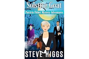 Solstice Goat: Patricia Fisher Mystery Adventures Book 2