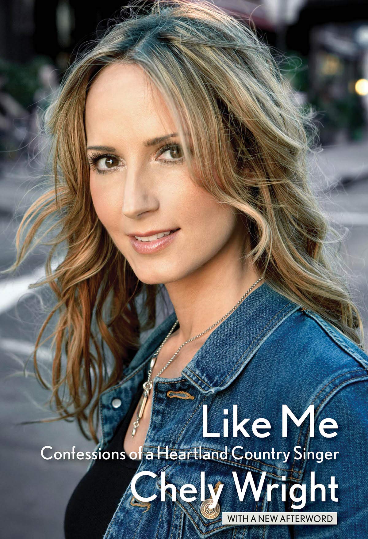 Like Me Confessions Of A Heartland Country Singer Amazon Co Uk
