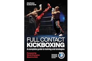 Full Contact Kickboxing: A Complete Guide to Training and Strategies