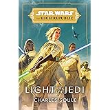Star Wars: Light of the Jedi (The High Republic) (Star Wars: The High Republic)