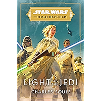 Star Wars: Light of the Jedi (The High Republic) (Light of the Jedi (Star Wars: The High Republic)) book cover