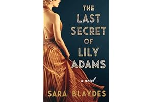 The Last Secret of Lily Adams: A Novel