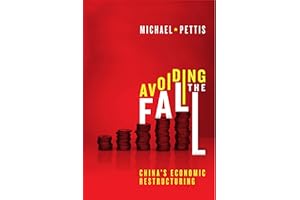 Avoiding the Fall: China's Economic Restructuring