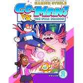 Go-Man vs. the Star Dragon