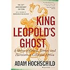 King Leopold's Ghost: A Story of Greed, Terror, and Heroism in Colonial Africa