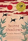 Burnt Shadows: A Novel