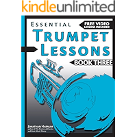 Essential Trumpet Lessons, Book 3, Level Up: Build range, speed, and stamina, plus sound effects, transposing, circular… book cover
