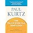 The Transcendental Temptation: A Critique of Religion and the Paranormal