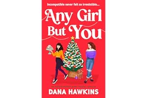 Any Girl But You: An unputdownable queer holiday romance (Meet Cute in Minnesota)