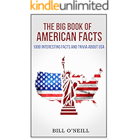 The Big Book of American Facts: 1000 Interesting Facts And Trivia About USA (Trivia USA 1) book cover The Big Book of American Facts: 1000 Interesting Facts And Trivia About USA (Trivia USA 1) book cover