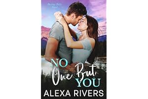 No One But You: A Best Friend's Brother Small Town Romantic Suspense