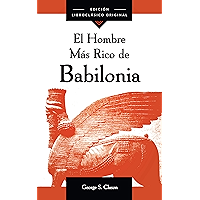 El Hombre Más Rico de Babilonia (Spanish Edition) book cover