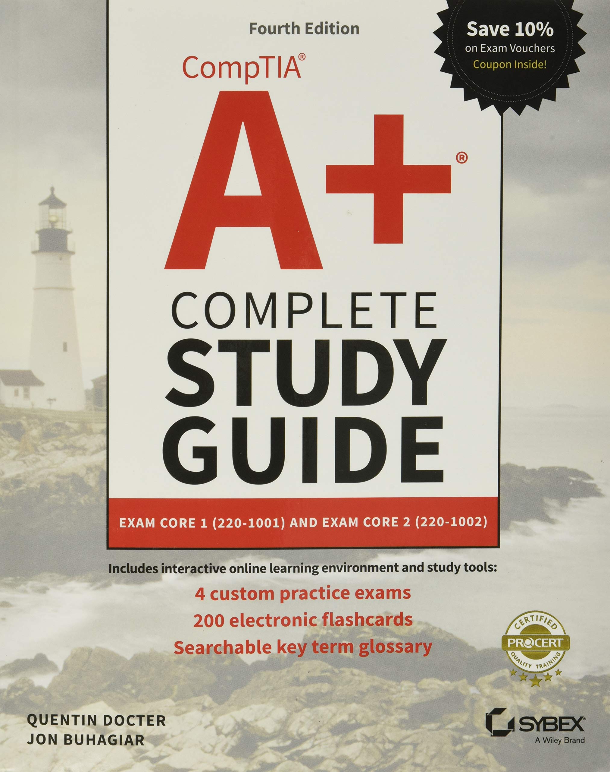 Comptia A+ Complete: Exam 220-1001 and Exam 220-1002