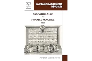 Vocabulaire des Francs-Maçons : 1805 (Symbolon.fr) (French Edition)