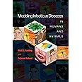 Modeling Infectious Diseases in Humans and Animals