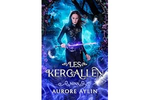 Les Kergallen, tome 3: Nina (French Edition)
