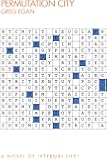 Permutation City: A Novel