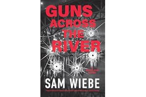 Guns Across the River: A Wakeland Novel