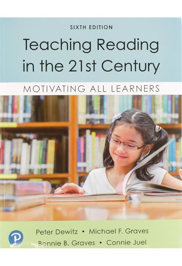 Amazon.com: Teaching Reading in the 21st Century: Motivating All