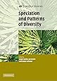 Speciation and Patterns of Diversity (Ecological Reviews)
