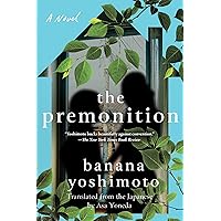 Moshi Moshi: A Novel: Yoshimoto, Banana, Yoneda, Asa