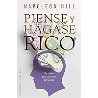 Piense y hágase rico (EXITO) (Spanish Edition) book cover Piense y hágase rico (EXITO) (Spanish Edition) book cover