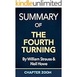 Summary of The Fourth Turning by William Strauss and Neil Howe
